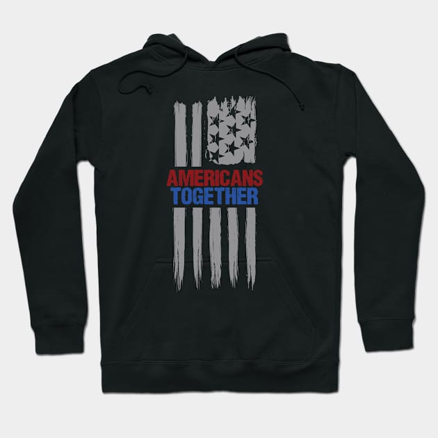 Americans Together Hoodie by AndArte